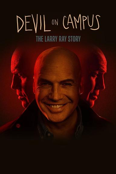 Imagen Devil on Campus: The Larry Ray Story