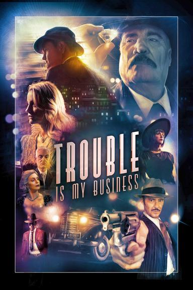 Imagen Trouble Is My Business