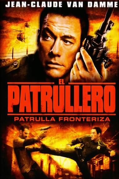 Imagen El patrullero: Patrulla fronteriza