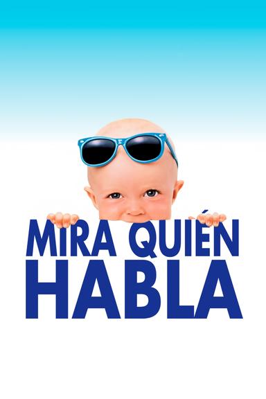 Imagen Mira quién habla