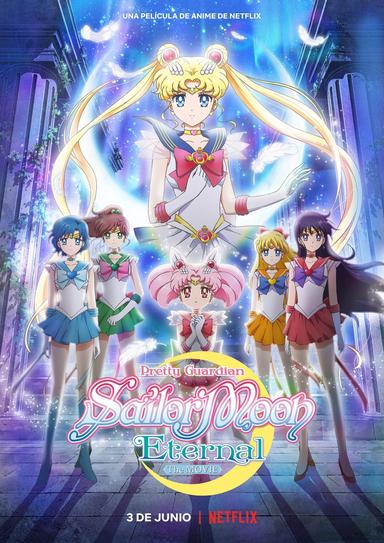 Pretty Guardian Sailor Moon Eternal: La Película - Parte 1