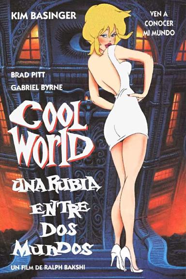 Imagen Cool World (Una rubia entre dos mundos)