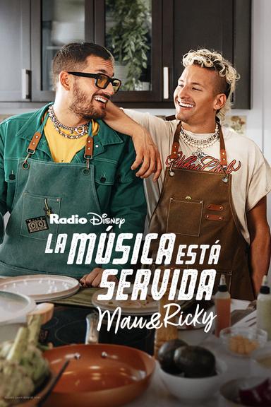 Imagen La música está servida: Mau y Ricky