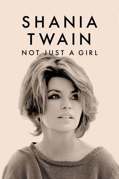 Imagen Shania Twain: Not Just a Girl