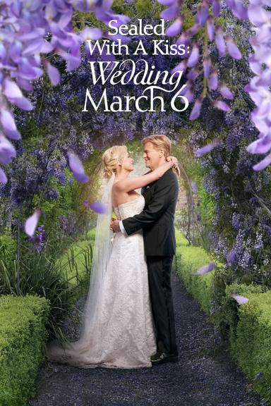 Imagen Sealed With a Kiss: Wedding March 6