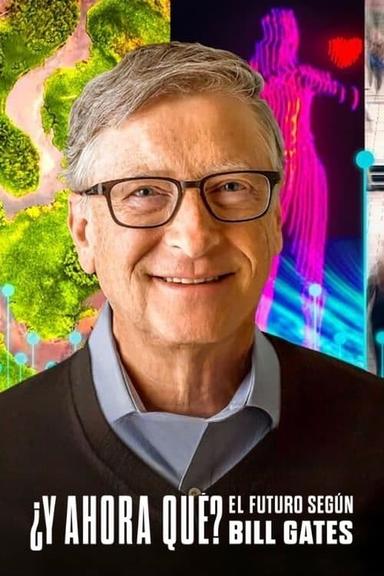 Imagen ¿Y ahora qué? El futuro según Bill Gates