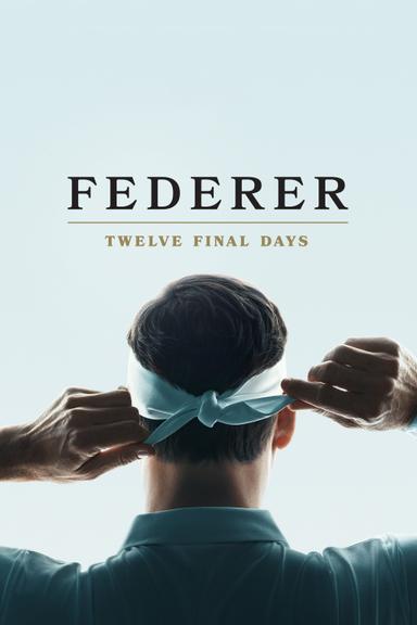 Imagen Federer: Los últimos doce días