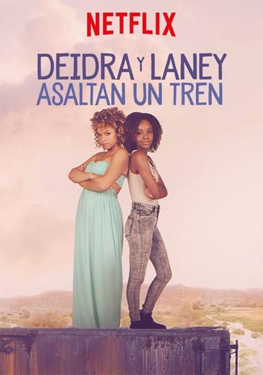 Imagen Deidra y Laney asaltan un tren