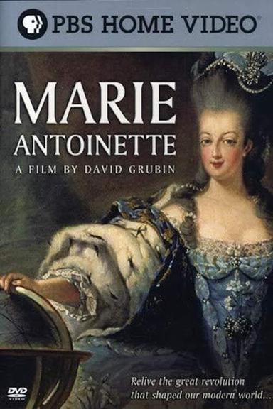 Imagen Marie Antoinette: A Film by David Grubin