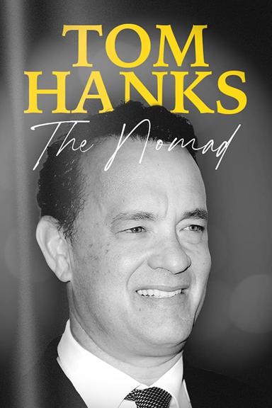 Imagen Tom Hanks: The Nomad