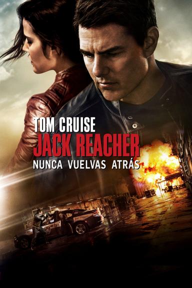 Imagen Jack Reacher: Nunca vuelvas atrás