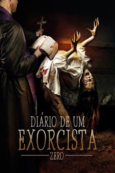 Diario de Un Exorcista - Zero