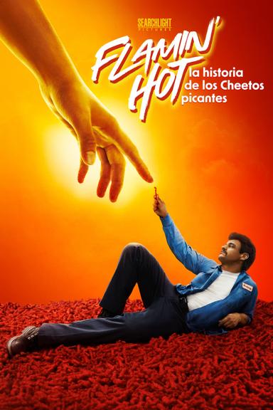 Imagen Flamin'Hot: La historia de los Cheetos picantes