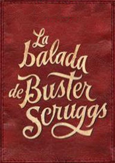 Imagen La balada de Buster Scruggs