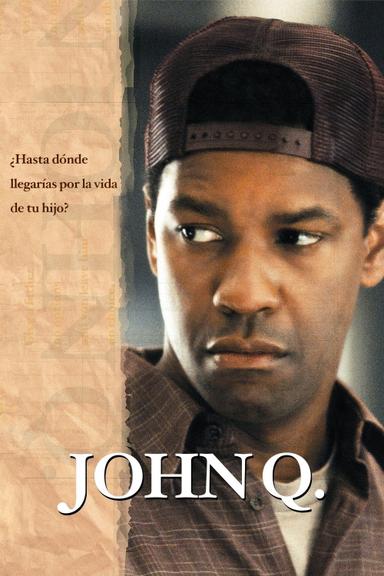 John Q: Situación extrema