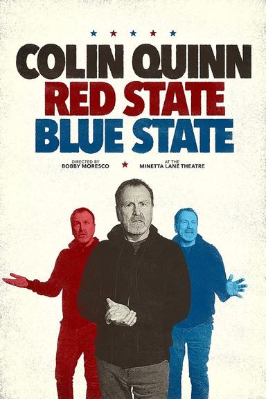 Imagen Colin Quinn: Red State, Blue State