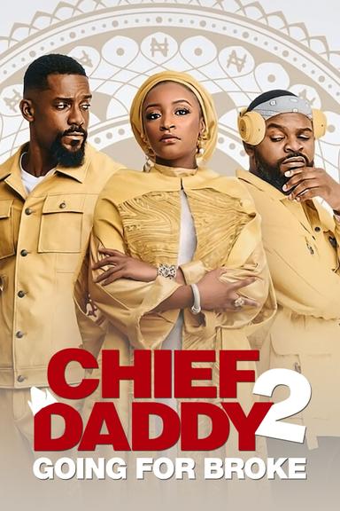 Imagen Chief Daddy 2: Going for Broke