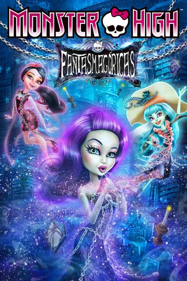 Imagen Monster High: Fantasmagóricas