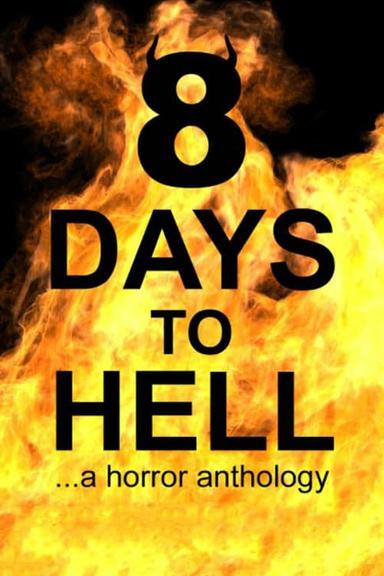 Imagen 8 Days to Hell