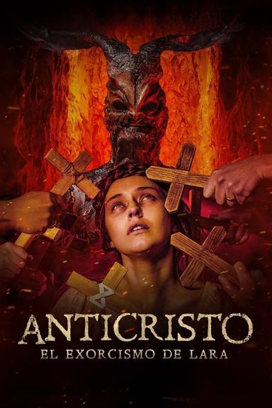 Anticristo - El Exorcismo de Lara