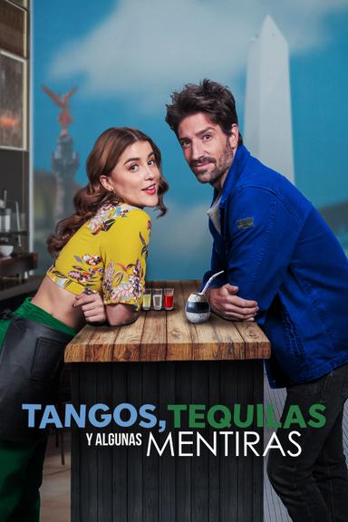 Imagen Tangos, tequilas, y algunas mentiras