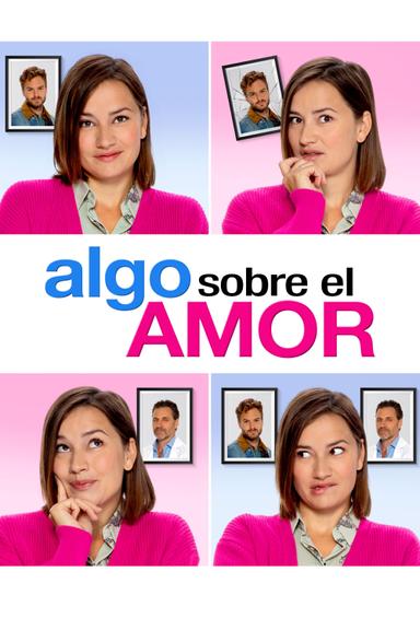 Algo Sobre el Amor