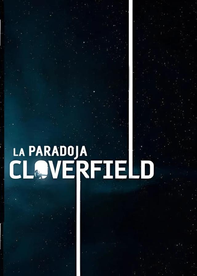 La Paradoja Cloverfield