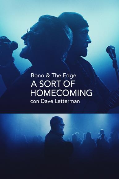 Imagen Bono & The Edge A SORT OF HOMECOMING con Dave Letterman