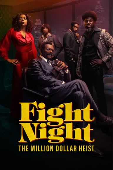 Imagen Fight Night: The Million Dollar Heist