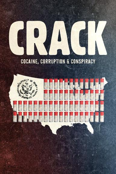 Imagen Crack: Cocaína, corrupción y conspiración