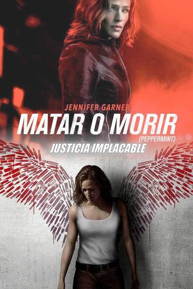 Imagen Matar o morir (Peppermint)