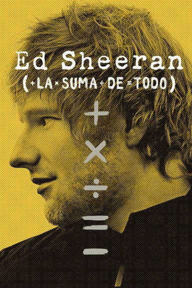 Imagen Ed Sheeran: La Suma de Todo