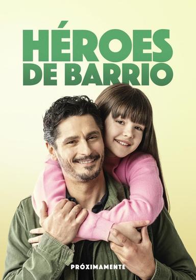 Imagen Héroes de barrio