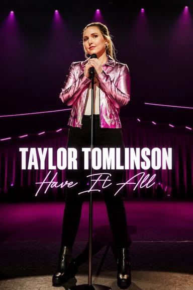 Imagen Taylor Tomlinson: Have It All