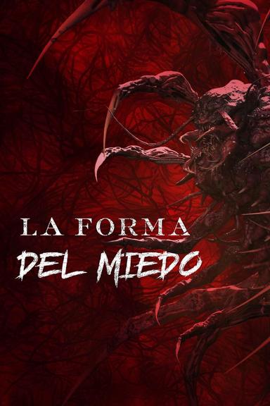 La forma del miedo